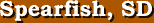 Spearfish, South Dakota Attractions Guide
